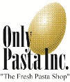 Only Pasta Inc.